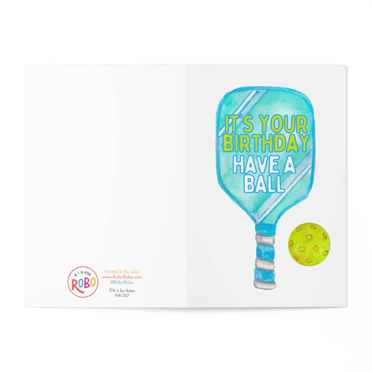 Pickleball Greeting Card - Have A Ball