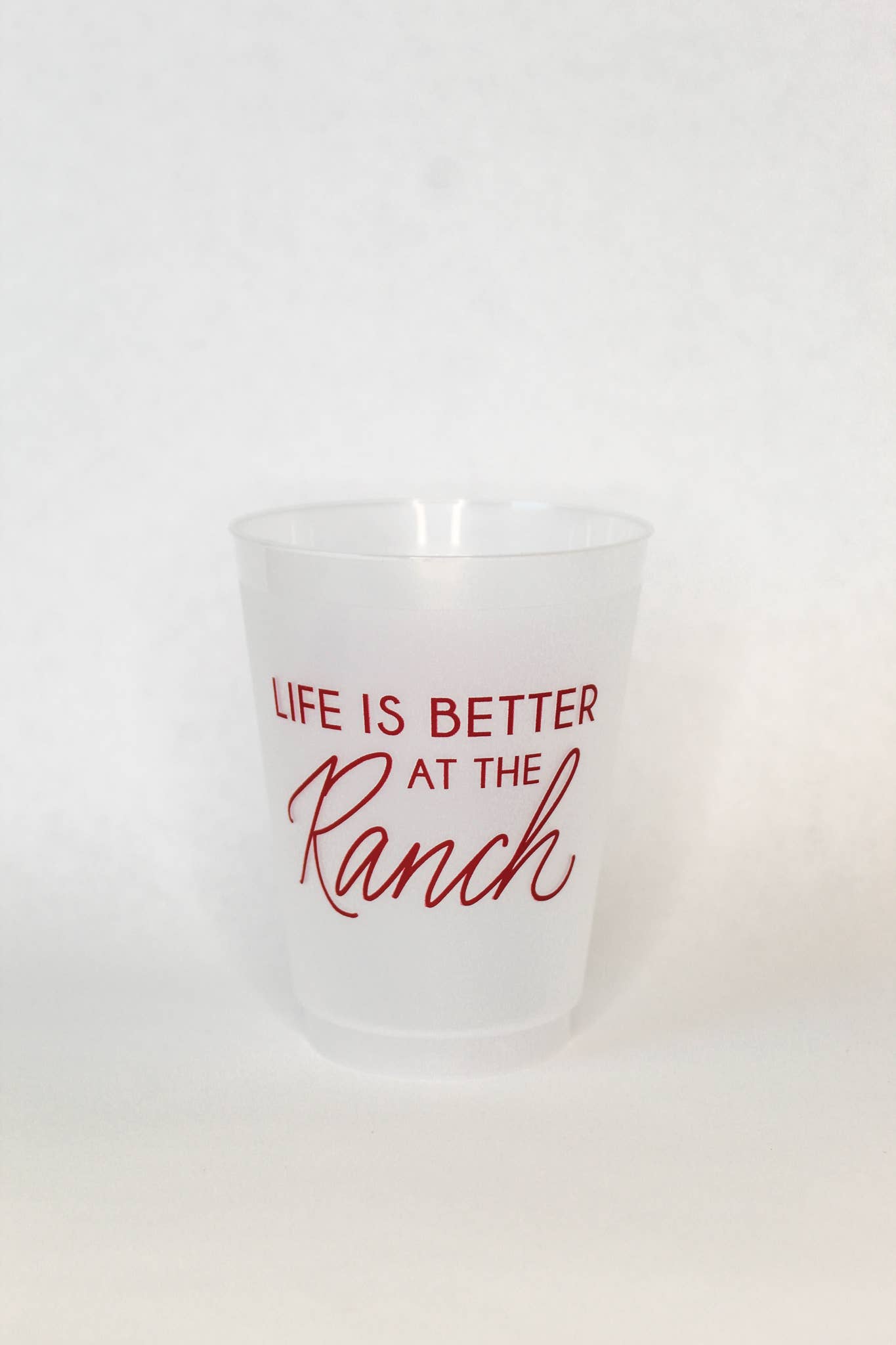 Life is Better At The Ranch | Frosted Acrylic 16oz Set of 8