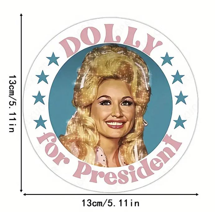 Dolly For President Sticker