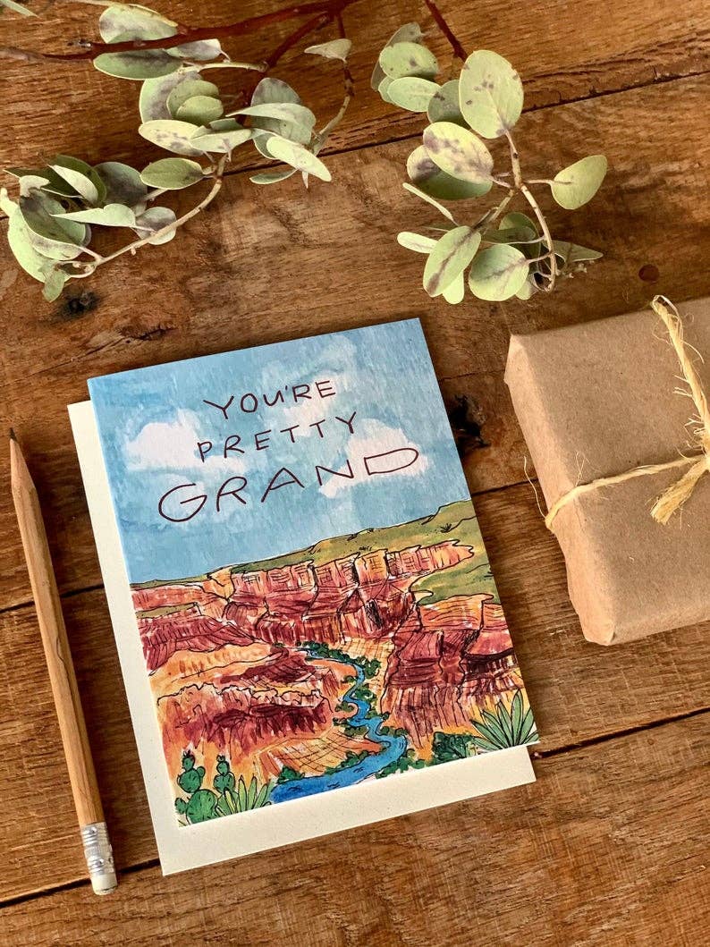 You're Pretty Grand Desert Grand Canyon AZ Card