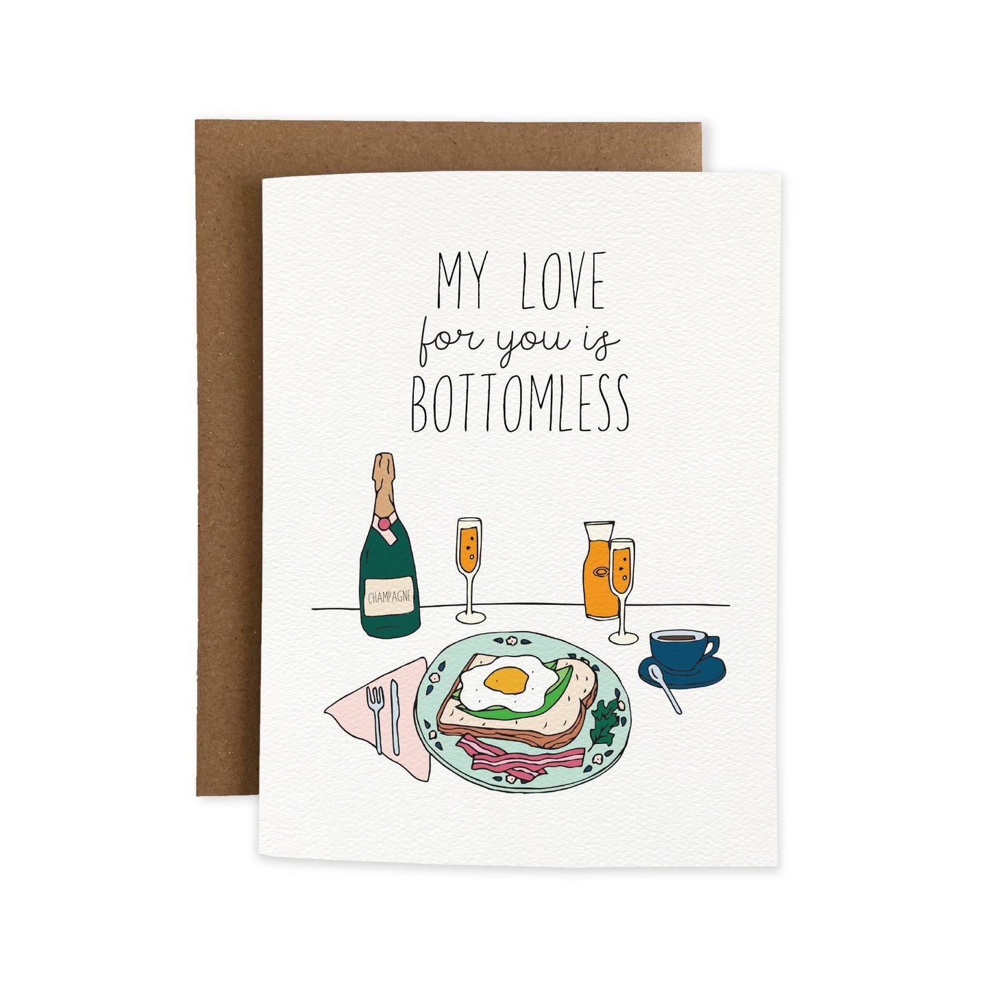 My love for you is Bottomless Greeting Card