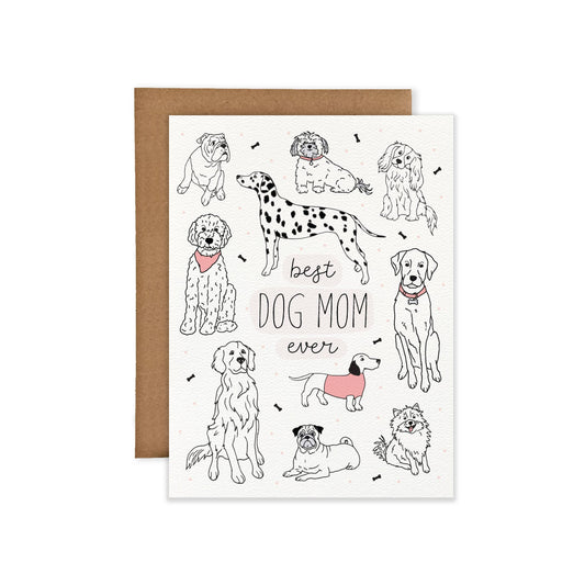 Best Dog Mom Ever Greeting Card